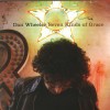 Product Image: Dan Wheeler - Seven Kinds Of Grace