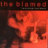 The Blamed - Isolated Incident