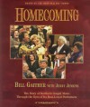 Bill Gaither, Jerry Jenkins - Homecoming: The Story Of Southern Gospel Music