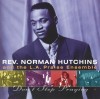 Rev Norman Hutchins And The LA Praise Ensemble - Don't Stop Praying