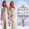 Mary Mary - A Mary Mary Christmas