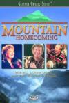 Product Image: Bill & Gloria Gaither and Their Homecoming Friends - Mountain Homecoming
