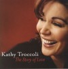 Kathy Troccoli - The Story Of Love