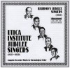 Utica Institute Jubilee Singers, Harrod's Jubilee Singers - Complete Recorded Works In Chronological Order 1927-1929