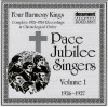 Pace Jubilee Singers, Four Harmony Kings - Complete Recordings In Chronological Order Vol 1 1926-1927