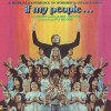 Jimmy & Carol Owens - If My People