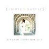 Product Image: Lemmie Battles - Let's Have A Good Time