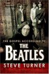 Product Image: Steve Turner - The Gospel According To The Beatles