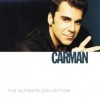 Product Image: Carman - The Ultimate Collection