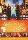 Product Image: Bill & Gloria Gaither & Their Homecoming Friends - Love Can Turn The World: Live From South Africa