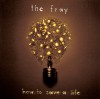 Product Image: The Fray - How To Save A Life
