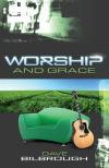 Dave Bilbrough - Worship And Grace
