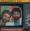 DeGarmo & Key - Communication