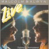 Malcolm & Alwyn - Live (reissue)