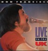 Don Francisco - Live In The UK
