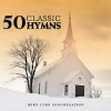 Mike Curb Congregation - 50 Classic Hymns