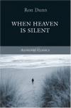 Ron Dunn - When Heaven Is Silent