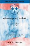 Ken R Manley - Redeeming Love Proclaim: John Rippon And The Baptists