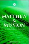 Martin Goldsmith - Matthew and Mission