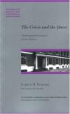 Stephen Dunning - Crisis and the Quest: A Kierkegaardian Reading of Charles Williams