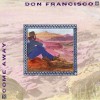 Product Image: Don Francisco - Come Away