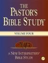 David Farmer - The Pastor's Bible Study: v. 4