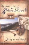 Stephanie Reed - Across the Wide River