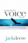 Jack Deere - Surprised by the Voice of God