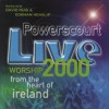 Product Image: David Ruis & Eoghan Heaslip - Powerscourt 2000: Live Worship 2000 From The Heart Of Ireland