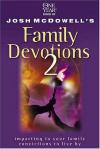 Josh McDowell - One Year Book of Josh McDowell's Family Devotions 2 (Beyond Belief Campaign)