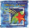 Product Image: Vineyard Music, Cassey Corum, Shelli Keller - Touching The Father's Heart 41: Offering Of Love