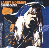 Product Image: Larry Norman - Confiscated: The Best Of Larry Norman