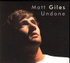 Product Image: Matt Giles - Undone