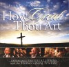 Product Image: Bill & Gloria Gaither and Their Homecoming Friends - How Great Thou Art (Hymns)