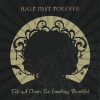 Product Image: Half Past Forever - Take A Chance On Something Beautiful