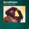 Product Image: Barry McGuire - Finer Than Gold