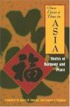Eugene Thalman & James H. Kroeger - Once Upon a Time in Asia: Stories of Harmony and Peace