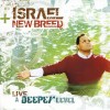 Israel And New Breed - A Deeper Level