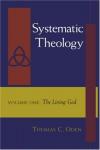 Thomas C. Oden - Systematic Theology