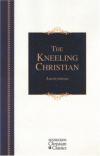 The Kneeling Christian