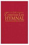 The Christian Life Hymnal