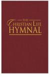 The Christian Life Hymnal
