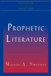 Marvin A. Sweeney - Prophetic Literature (Interpreting Biblical Texts)