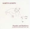 Product Image: Martyn Joseph - Thunder & Rainbows (The Best We Could Find 1988 - 2000)