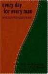 Arterburn, Stoeker & Luck - Every Day for Every Man: 365 Readings for Those Engaged in the Battle