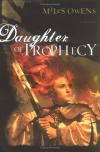 Miles Owens - Daughter of Prophecy