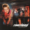 Riverdeep - Someone Like Me