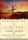 Henry Blackaby - Experiencing the Cross