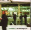 Paul Field - In The Long Run