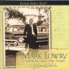 Mark Lowry - I Love To Tell The Story: A Hymns Collection